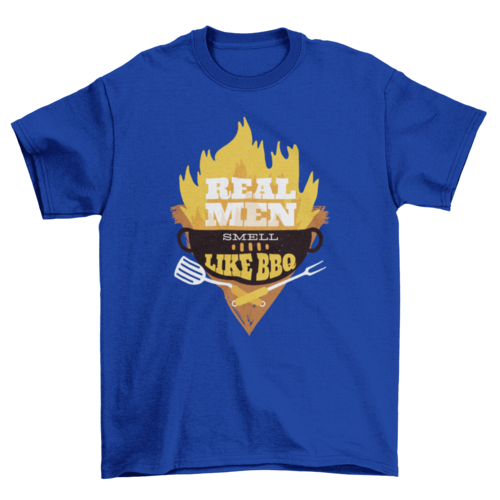 "Real Men Smell Like BBQ" 100% cotton T-shirt