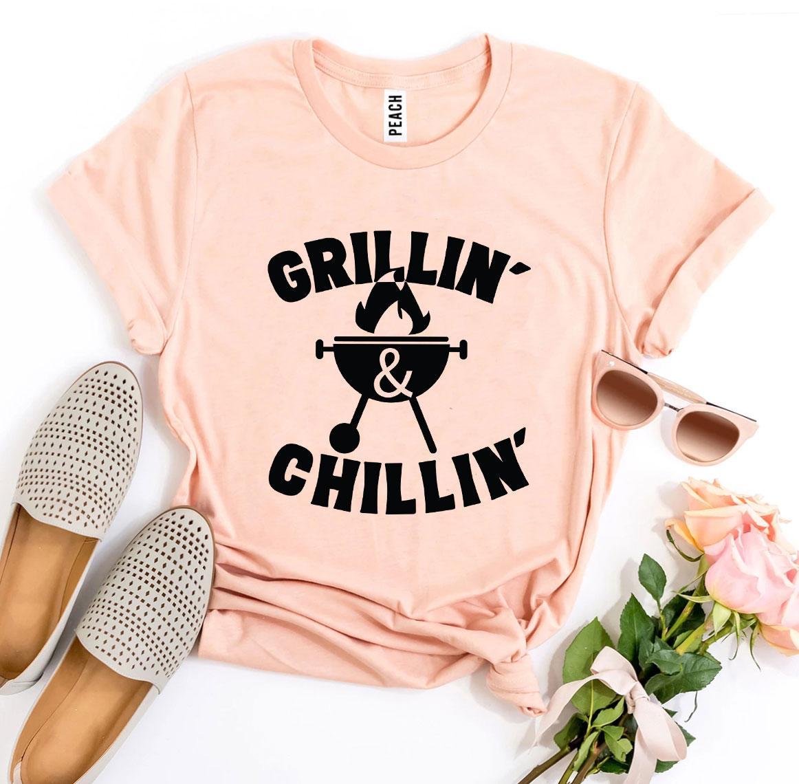 "Grillin’ And Chillin’" 100% cotton T-shirt- BBQ