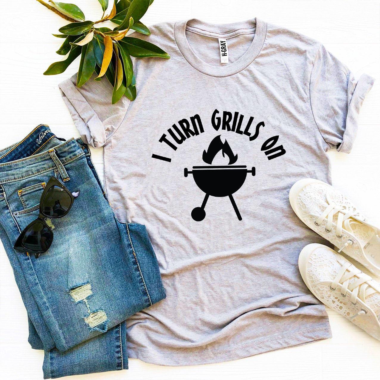 "I Turn Grills On" BBQ 100% Women's T-shirt
