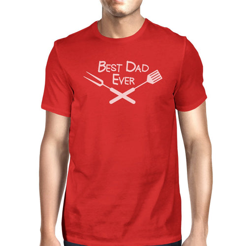 "Best Dad Ever" 100% cotton BBQ/Grilling T-shirt