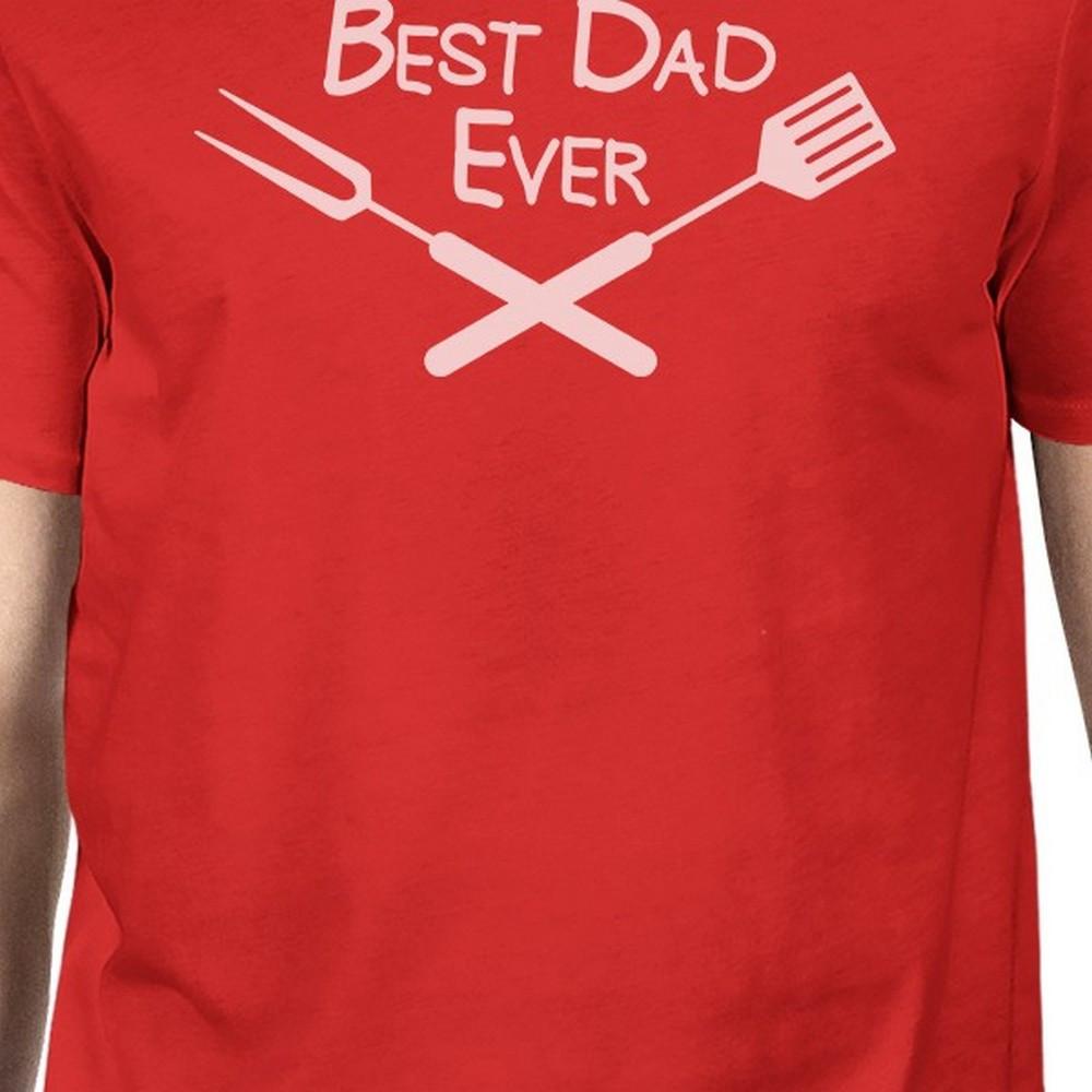 "Best Dad Ever" 100% cotton BBQ/Grilling T-shirt