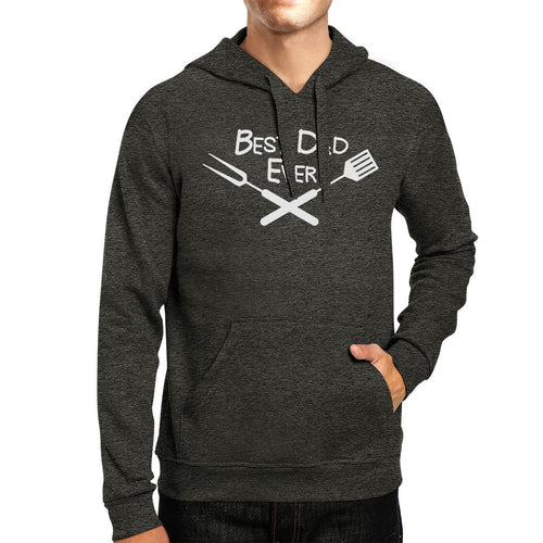 "Best Dad Ever" Hoodie with drawstring- Dark Grey - BBQ/Grilling