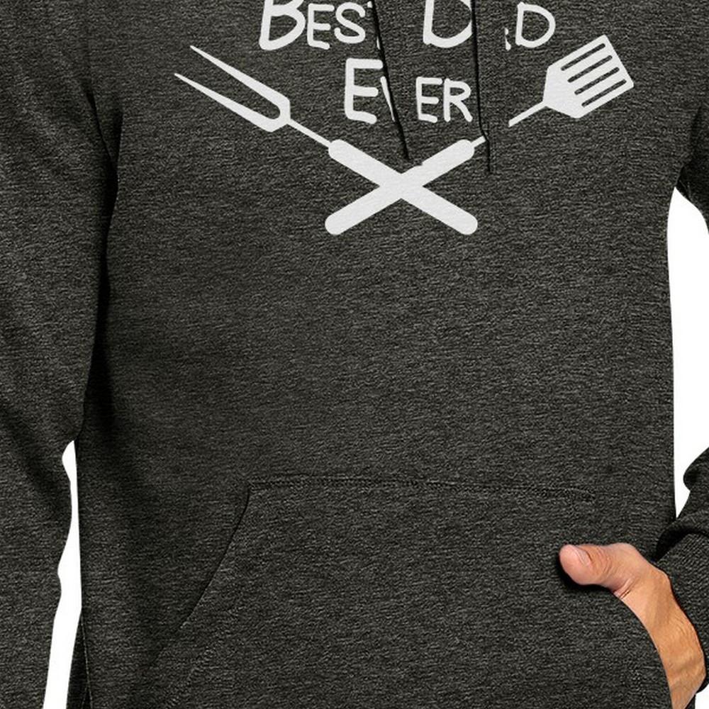 "Best Dad Ever" Hoodie with drawstring- Dark Grey - BBQ/Grilling